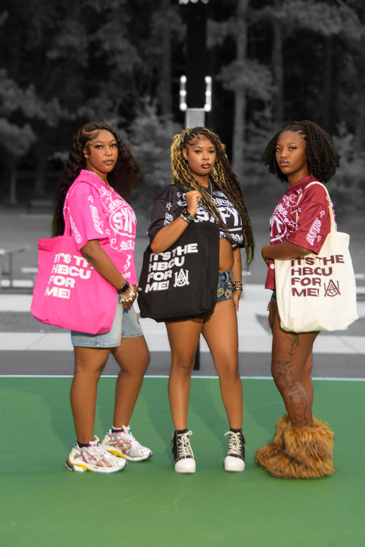 "Its The Hbcu For Me" Tote bag
